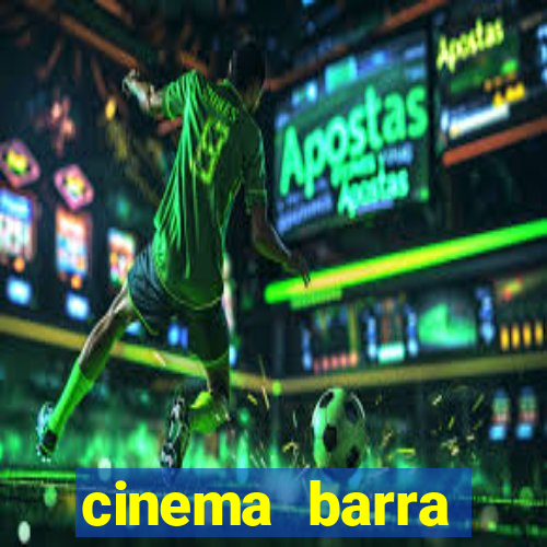 cinema barra shopping sul